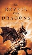 Le Réveil des Dragons (Rois et Sorciers -Livre 1)