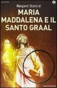 Maria Maddalena e il santo Graal