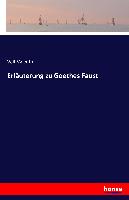 Erläuterung zu Goethes Faust