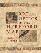 Art and Optics in the Hereford Map