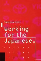 Working for the Japanese: Myths and Realities