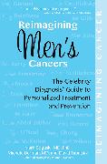 Reimagining Men's Cancers