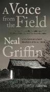 A Voice from the Field: A Newberg Novel