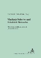 Vladimir Solov'ev und Friedrich Nietzsche