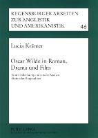 Oscar Wilde in Roman, Drama und Film