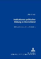 Institutionen politischer Bildung in Deutschland