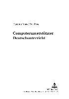 Computerunterstützter Deutschunterricht