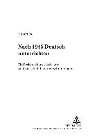 Nach 1945 Deutsch unterrichten