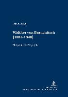 Walther von Brauchitsch (1881 - 1948)