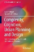 Complexity, Cognition, Urban Planning and Design