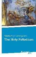 The Holy Palladium