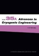 Advances in Cryogenic Engineering: Part A & B