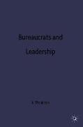 Bureaucrats and Leadership