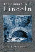 The Roman City of Lincoln