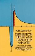 Distribution Theory and Transform Analysis