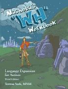 Nashoba's "WH" Workbook