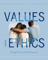 Values and Ethics - Through a Jewish Lens: Black & White Version