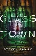 GLASS TOWN