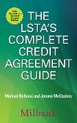 The LSTA's Complete Credit Agreement Guide, Second Edition