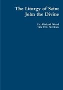 The Liturgy of Saint John the Divine