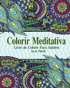 Colorir Meditativa Livro de Colorir Para Adultos