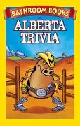 Bathroom Book of Alberta Trivia