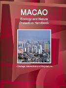 Macao Ecology and Nature Protection Handbook - Strategic Information and Regulations