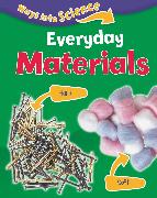 Ways Into Science: Everyday Materials