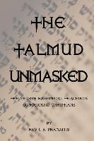 The Talmud Unmasked