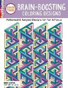 Color This! Brain-Boosting Coloring Designs: Patterned & Tangled Designs for Fun & Focus