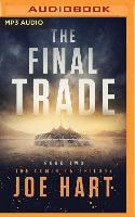 The Final Trade