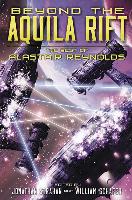 Beyond the Aquila Rift: The Best of Alastair Reynolds