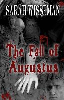 The Fall of Augustus