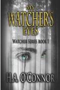 My Watcher's Eyes