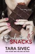 Seduction and Snacks: Chocolate Lovers