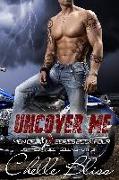 Uncover Me: Men of Inked, Book 4