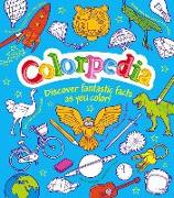 Colorpedia: Discover Fantastic Facts as You Color!