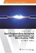 Nachfrageanalyse bezüglich der Energieeffizienz von Mannheimer KMU