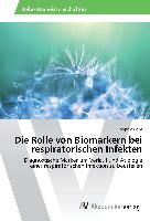 Die Rolle von Biomarkern bei respiratorischen Infekten