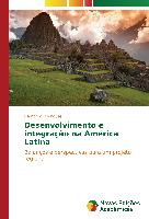 Desenvolvimento e integração na América Latina