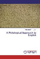A Philological Approach to English