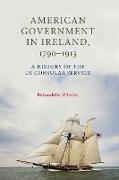 American Government in Ireland, 1790-1913