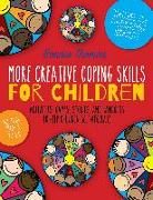 More Creative Coping Skills for Children