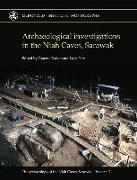 The Archaeology of the Niah Caves, Sarawak: Volume II