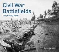 Civil War Battlefields Then and Now (R)