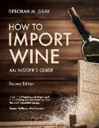 How to Import Wine: An Insider's Guide