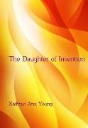 The Daughter of Invention