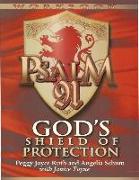 Psalm 91 Workbook: God's Shield of Protection (Study Guide) (Study Guide)