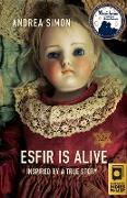 Esfir Is Alive