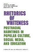 Rhetorics of Whiteness